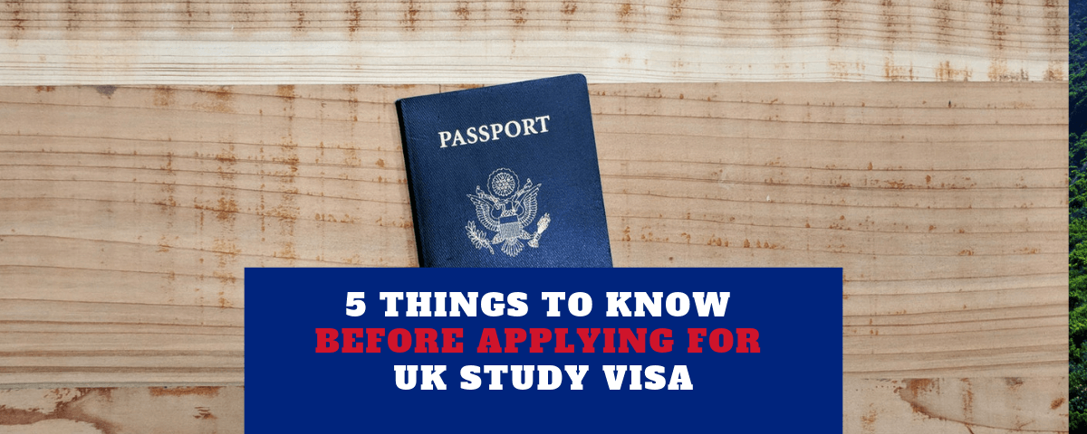 Study To UK Before Know Visa Applying ... Things 5 For