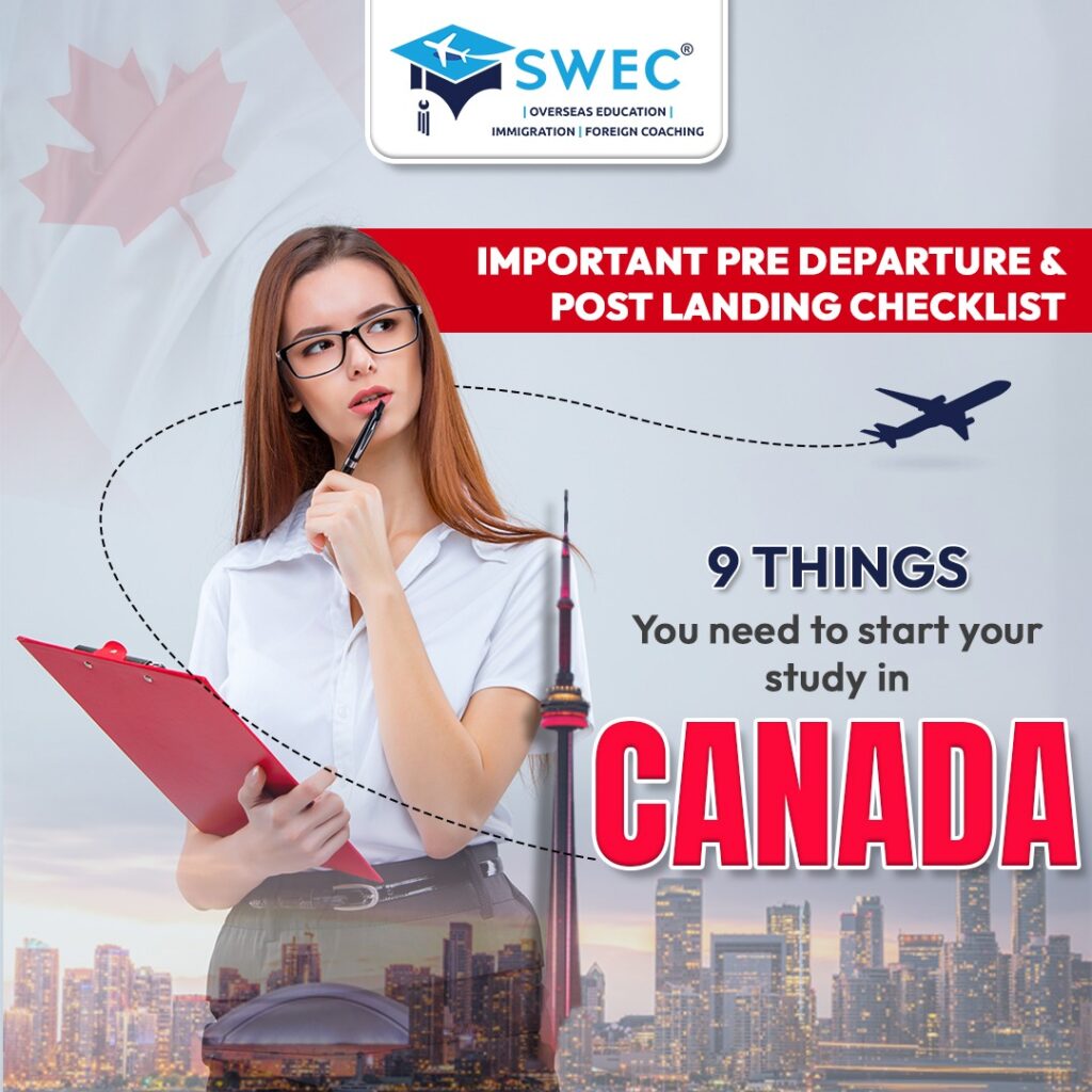 9 Important things you need before starting your Study in Canada Pre Departue Post Landing Checklist 1024x1024 1