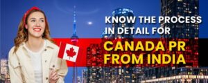 Know the process in detail for Canada PR from India 1024x410 1