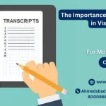 The Importance of Academic Transcripts in Visa Applications Academic Transcripts you need for your study abroad visa