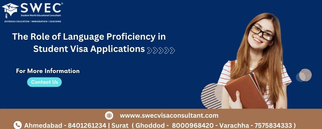 Role of Language Profiency in student Visa