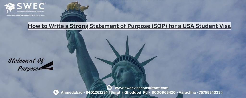 How to Write a Strong Statement of Purpose (SOP) for a USA Student Visa