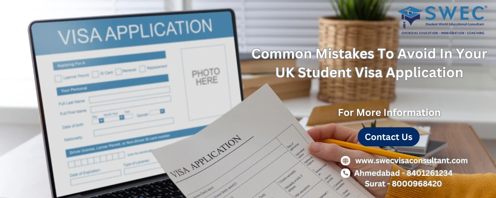 Common Mistakes to Avoid in Your UK Student Visa Application