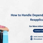 How to Handle Dependent Visa Denials and Reapplications