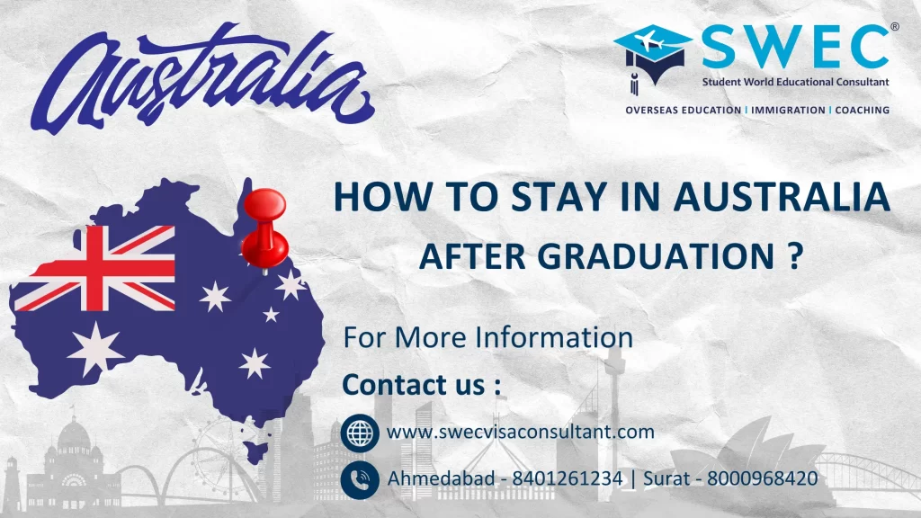 How To Stay In Australia After Graduation- SWEC