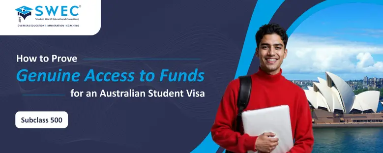 How to Prove Genuine Access to Funds for an Australian Student Visa