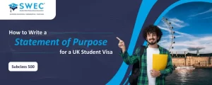 How to Write a Strong Statement of Purpose (SOP) for a UK Student Visa