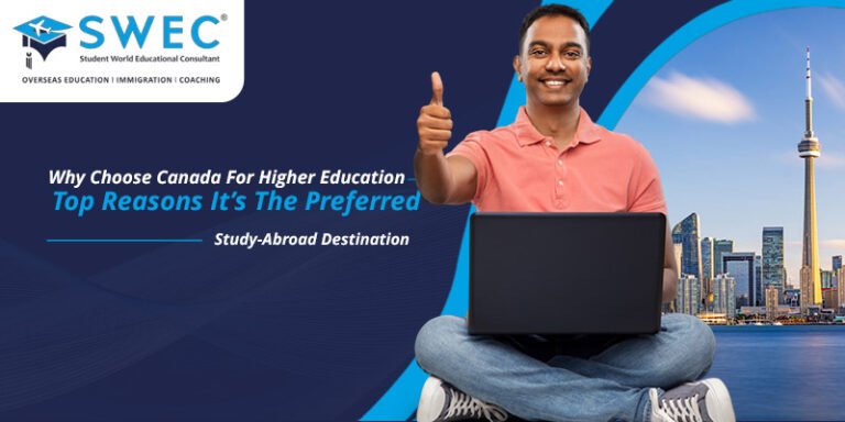 Why Choose Canada For Higher Education – Top Reasons It’s The Preferred ...